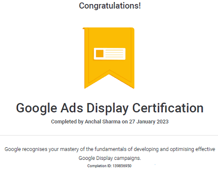 Google Display Ads Certification - Anchal Sharma